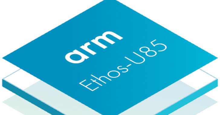 Arm 推出新一代 Ethos-U NPU 及全新物聯網參考設計平台，加速推進邊緣 AI 發展進程