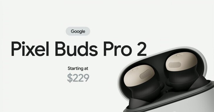 Google 首款 AI 耳機來了！Pixel Buds Pro 2 支援 Gemini