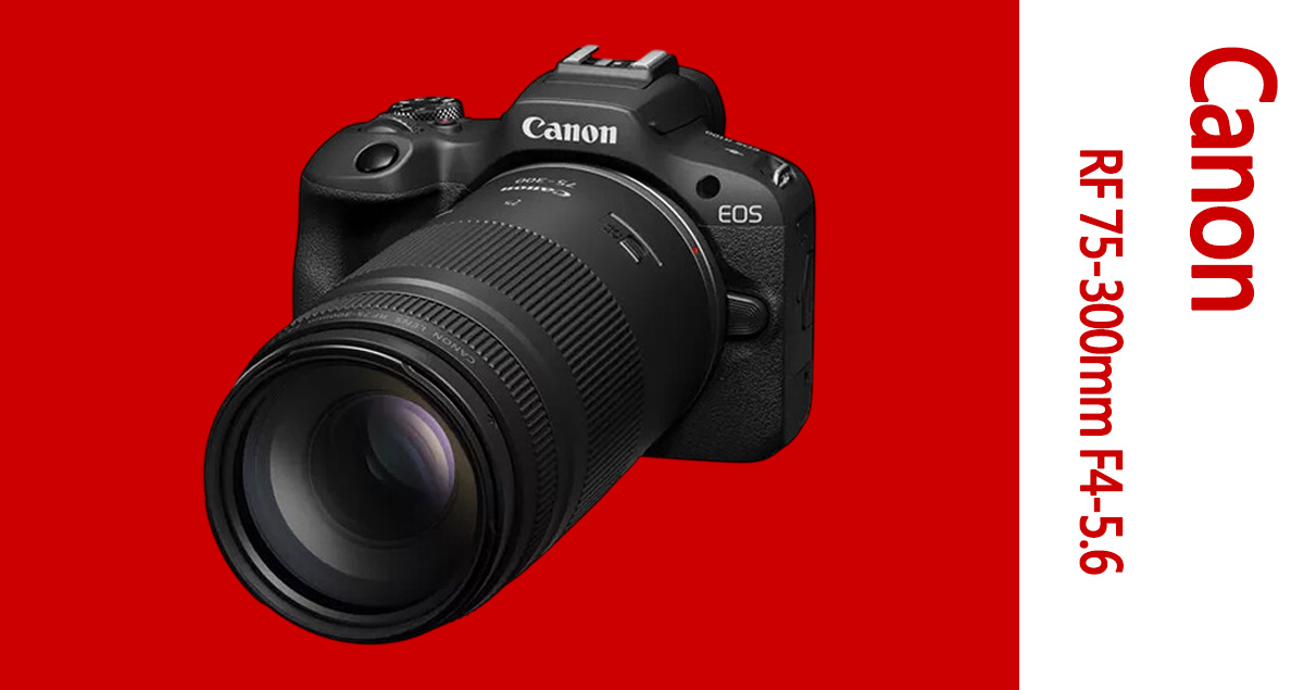 復刻經典?Canon 無預警發表 RF 75-300mm F4-5.6,重現 1999 年的光學設計
