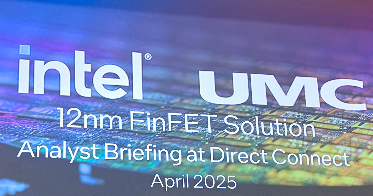 Intel Foundry Direct Connect 2025:UMC說明與Intel合作Intel 12製程節點晶圓代工優勢