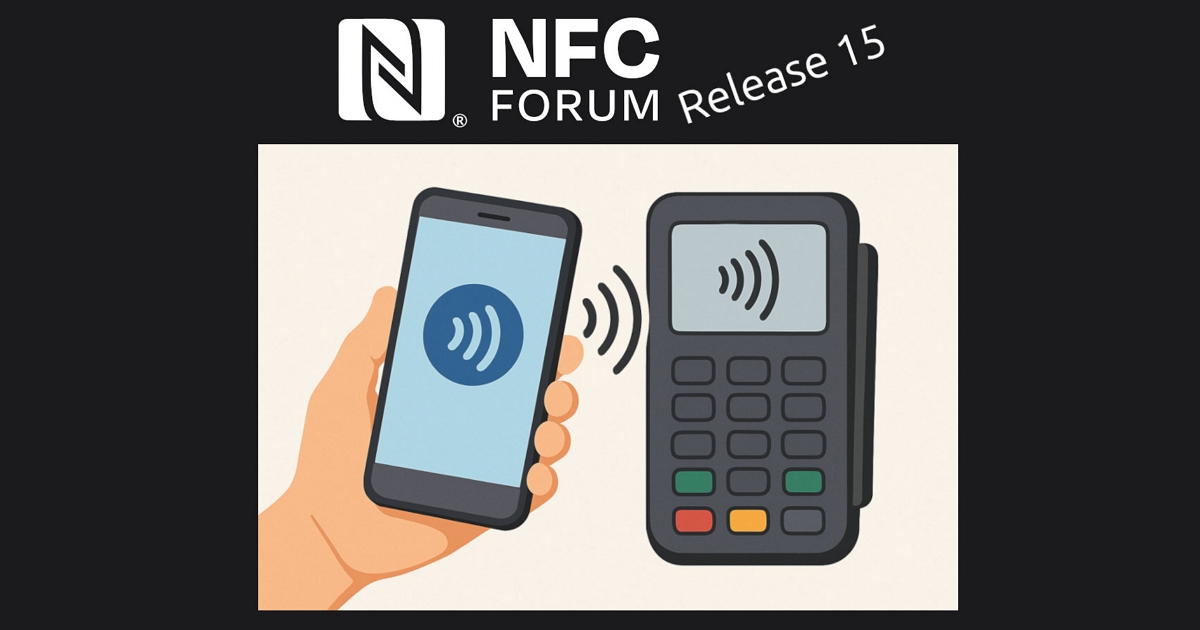 NFC Release 15 登場:非接觸式距離擴增 4 倍、連線更穩更快