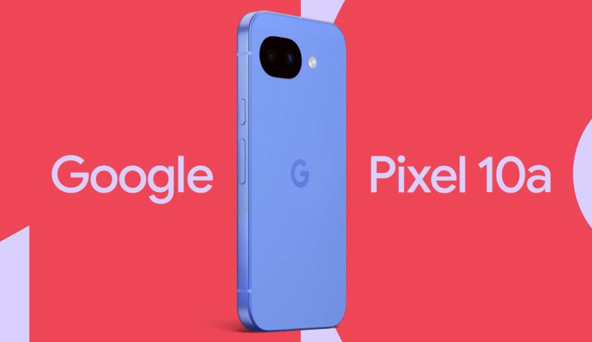 Google 預告新手機 Pixel 10a 外觀，預計 2 月 18 日開放預購