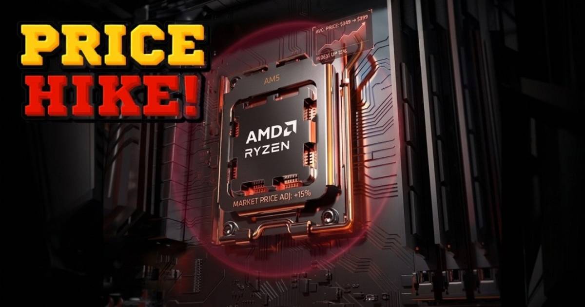 PC 玩家又要哭了！AMD 傳 4 月起 CPU 大幅調漲 15%，供貨恐等上 12 週