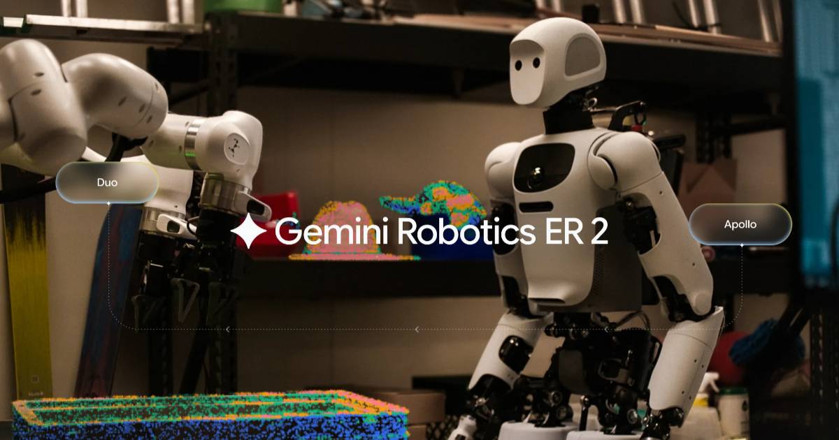 Google 以 Gemini Robotics ER 2 打造反應敏捷的智慧機器人，能邊做邊想、告別停頓