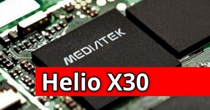 10nm製程+GPU升級，聯發科Helio X30 將再次挑戰高階市場