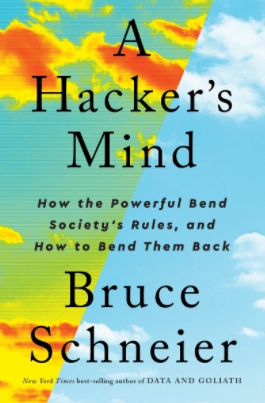 《客思想》（ A Hacker’s Mind: How the Powerful Bend Society’s Rules, and How to Bend Them Back）的封面