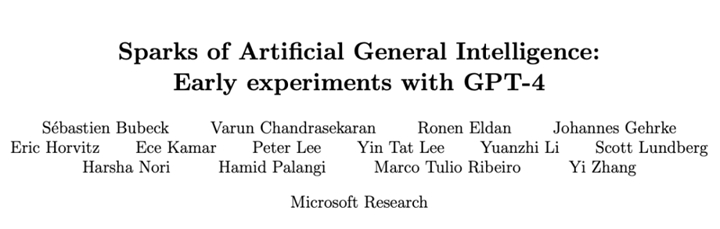 論文地址：Sparks of Artificial General Intelligence: Early experiments with GPT-4