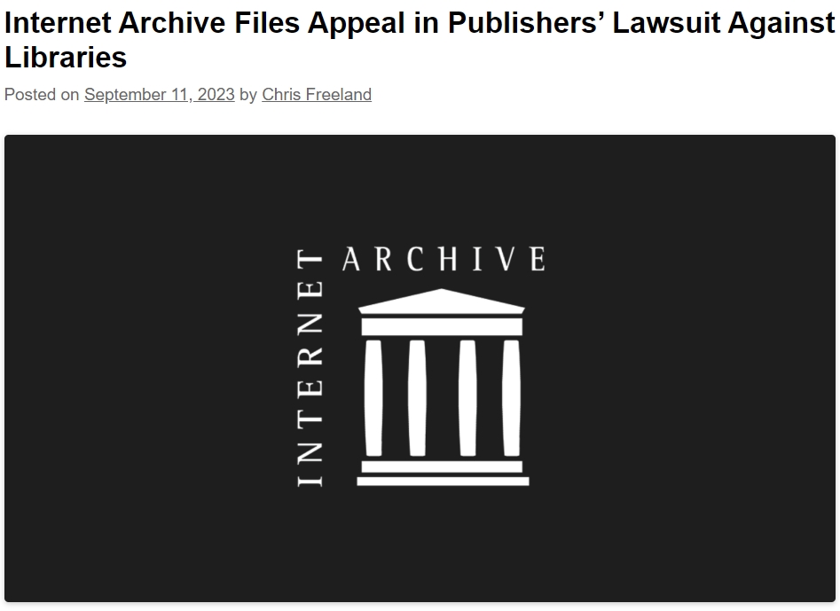 Internet Archive Files Appeal in Publishers’ Lawsuit Against Libraries