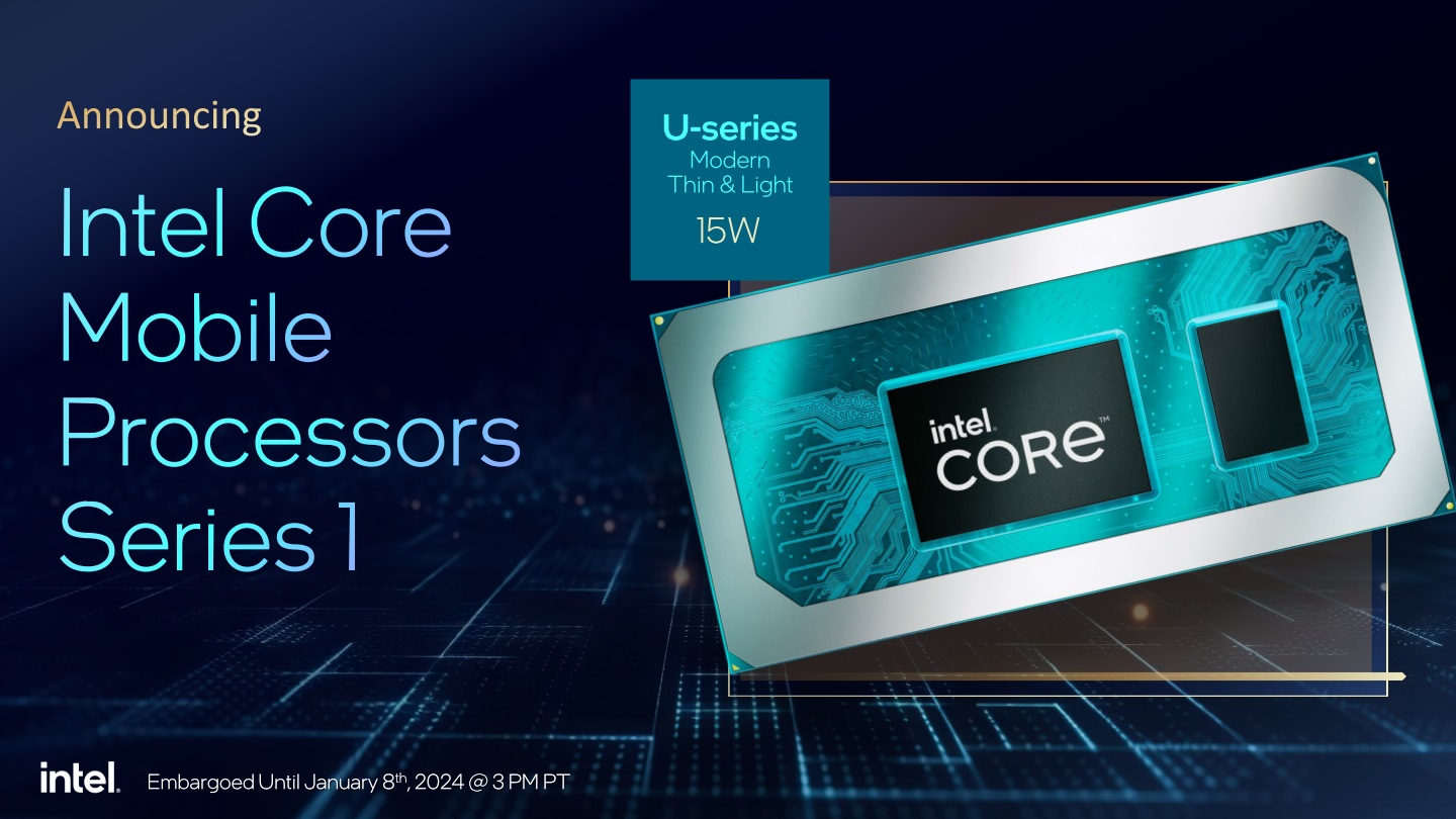 U系列為TDP僅15 W的1系列Core Ultra行動版處理器。