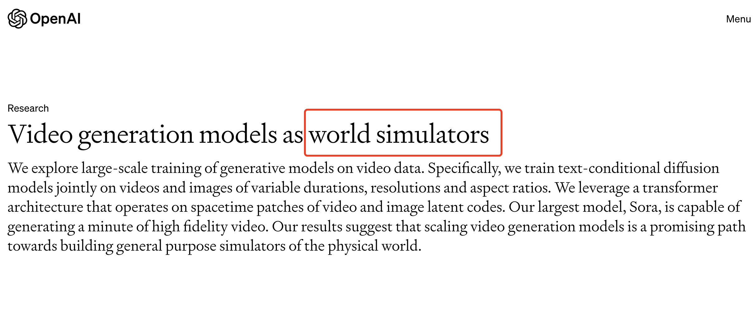 OpenAI 官網上，關於 Sora 的這篇研究論文名為《把影片生成模型作為世界模擬器》。請注意「世界模擬器」（world simulators）這個關鍵，它是比生成影片更關鍵的核心所在。