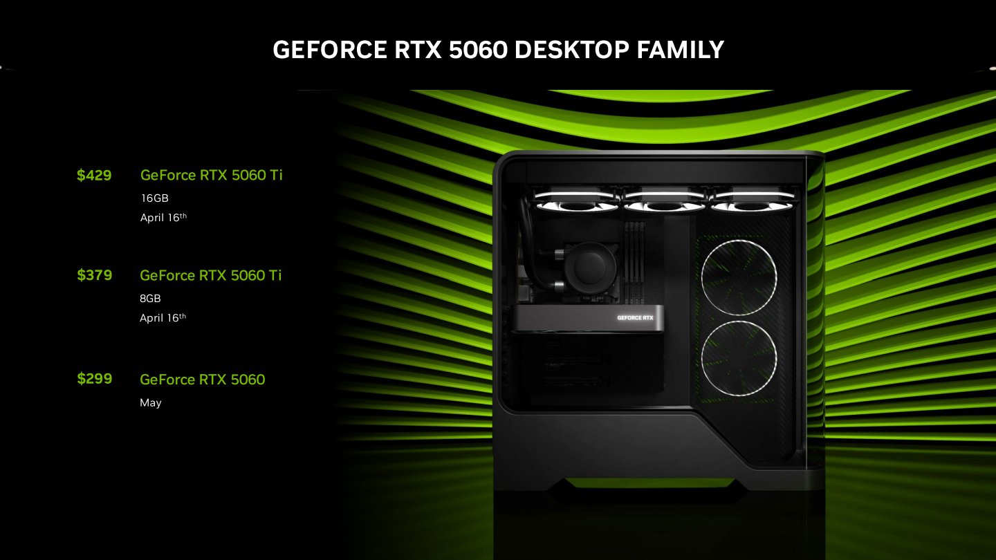 GeForce RTX 5060系列桌上型產品將有發表GeForce RTX 5060 Ti 16GB / 8GB以及GeForce RTX 5060等3張顯示卡。