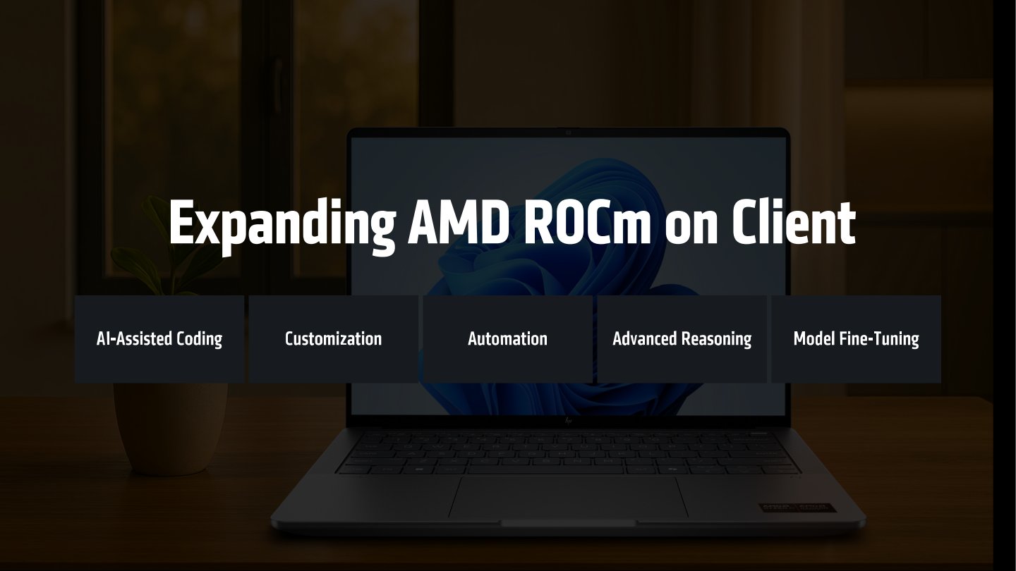 AMD也將ROCm推廣至一般家用、客戶端裝置。