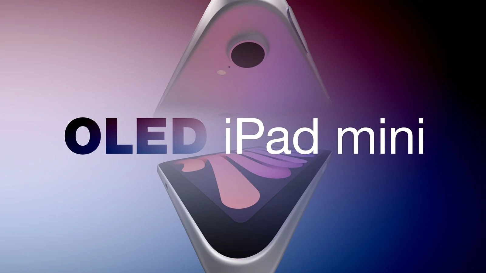iPad mini 傳大漲價！換上 OLED 與 2 奈米最強晶片，起售價恐反超大螢幕 iPad Air